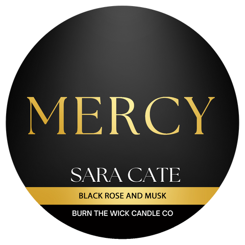Sara Cate - Mercy - Black Rose and Musk