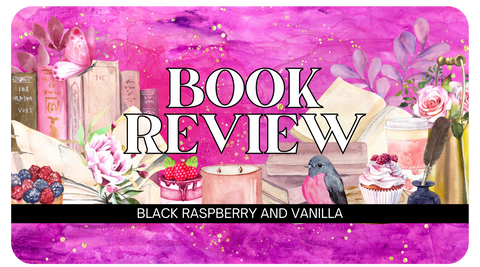 Book Review - Black Raspberry and Vanilla